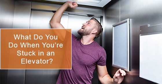 What to do when you're Stuck in an Elevator